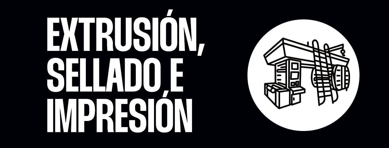 extrusión sellado e impresión